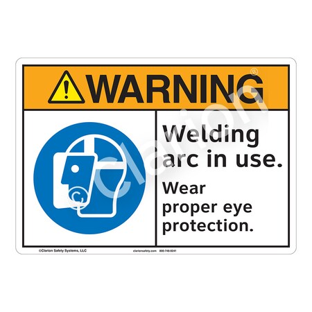 ANSI/ISO Compliant Warning Welding Arc Safety Signs Indoor/Outdoor Aluminum (BE) 14 X 10